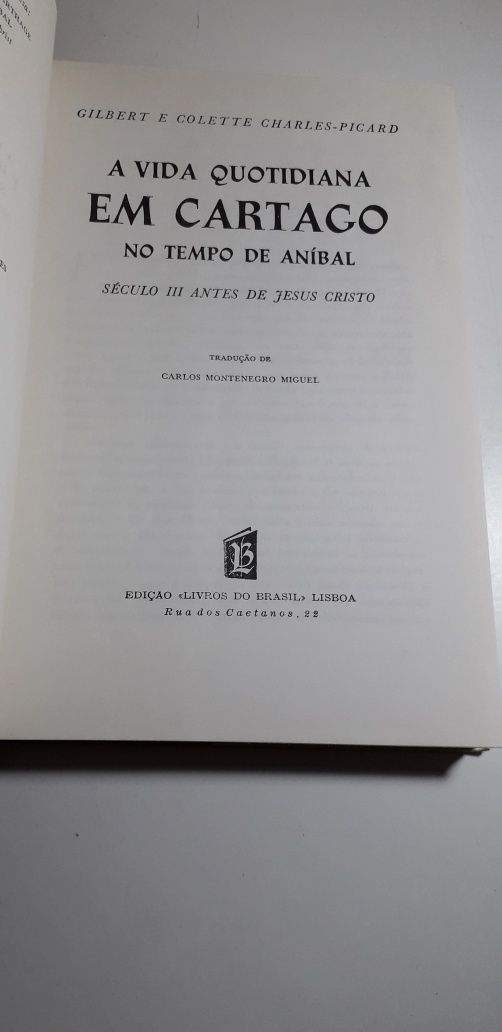 A Vida Quotidiana em Cartago no Tempo de Aníbal (Livros do Brasil)