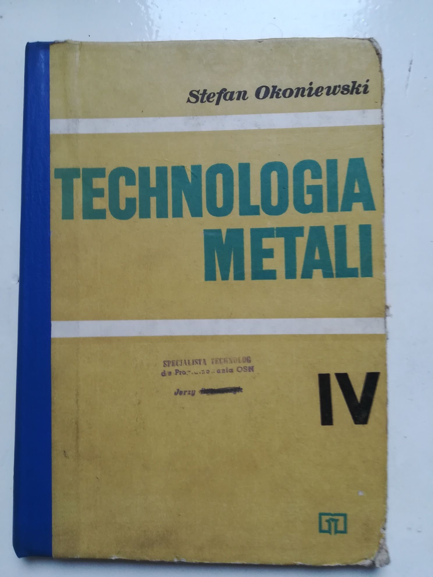 Technologia metali IV