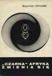 Czarna Afryka Zmienia Się S.chodak Ax15239