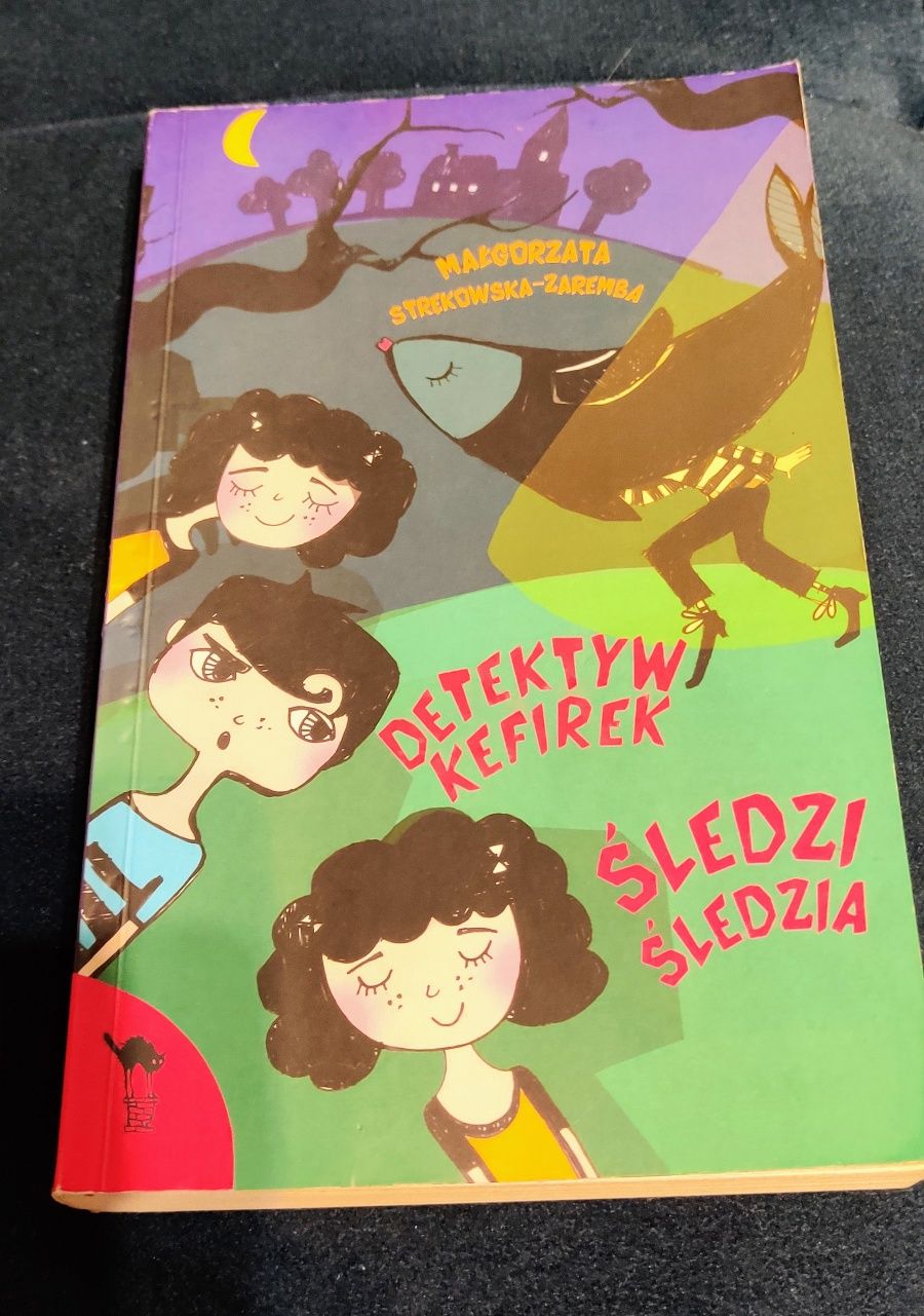 Detektyw Kefirek Śledzi Śledzia - Małgorzata Strękowska Zaremba