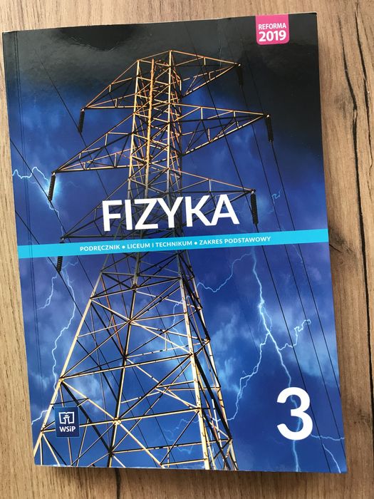Fizyka 3 WSiP 2021 zakres podstawowy