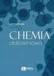 Chemia obliczeniowa. Wydawnictwo Naukowe PWN
