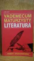 VADEMEKUM MATURZYSTY Literatura Robert Grzegorzewski, j. polski matura