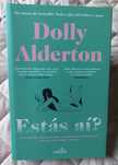 Estás Aí? - Dolly Alderton