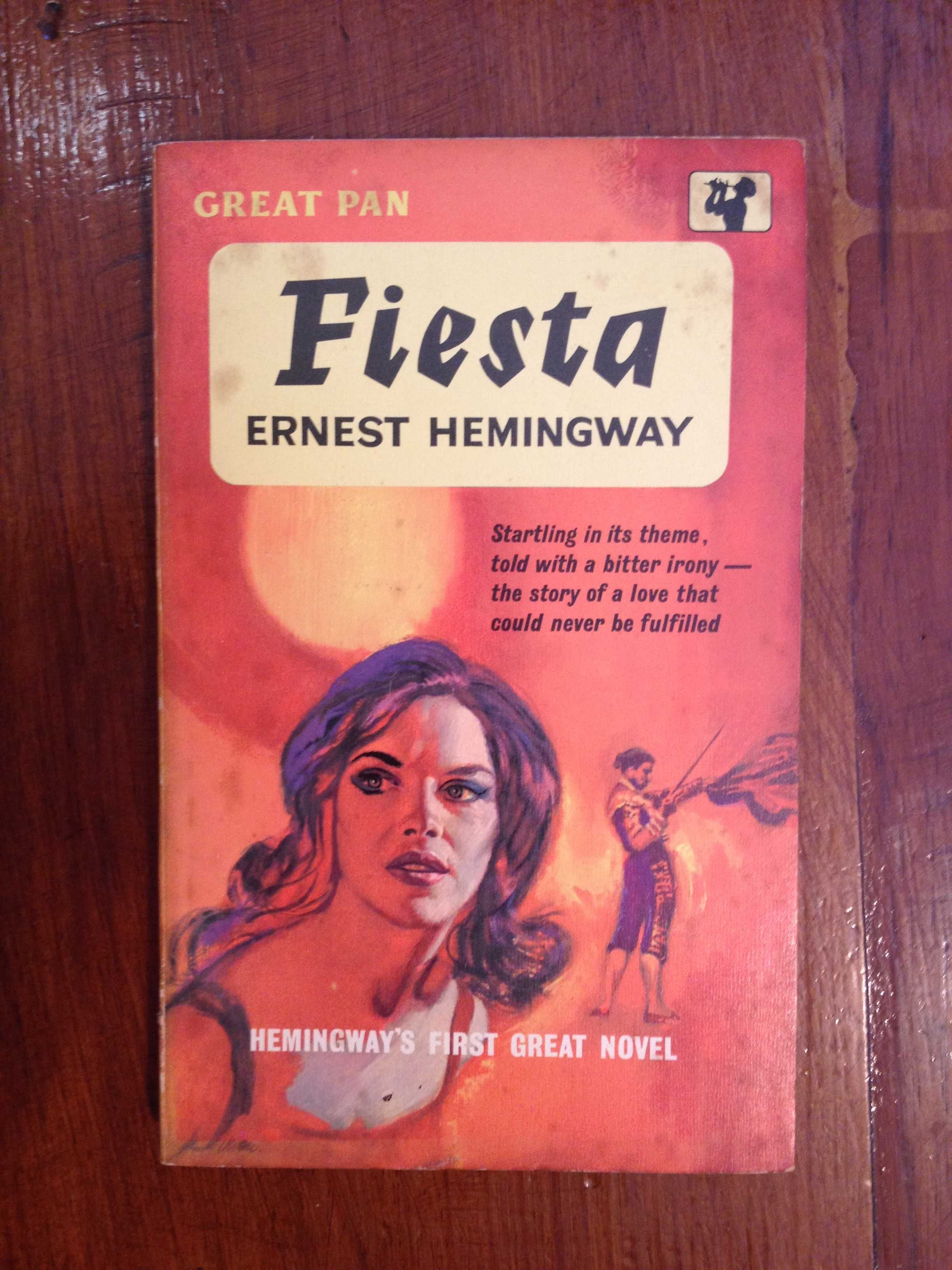 Ernest Hemingway - Fiesta (The sun also rises)