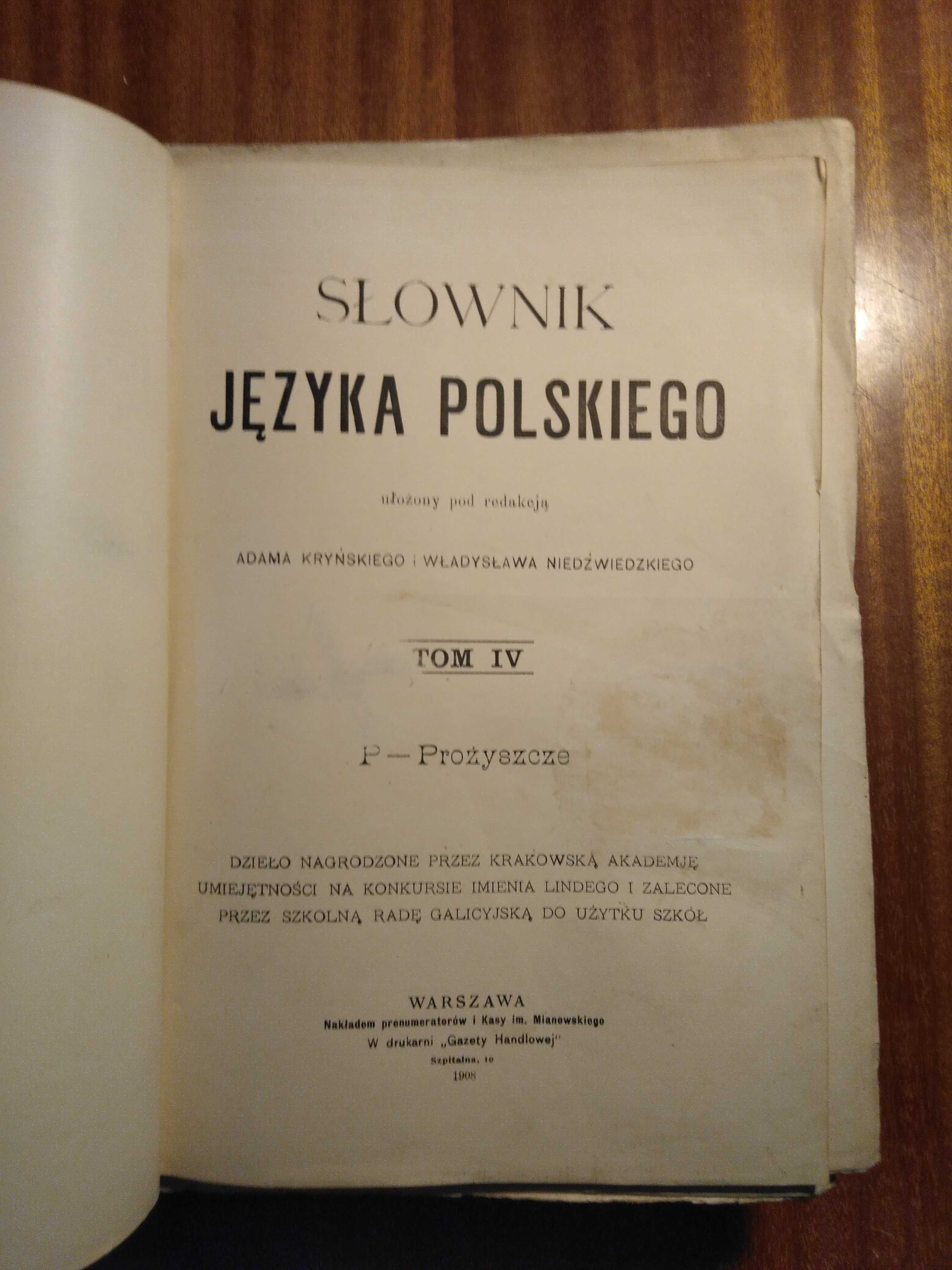 Słownik Języka Polskiego - 1908 - Tom IV (z 8)