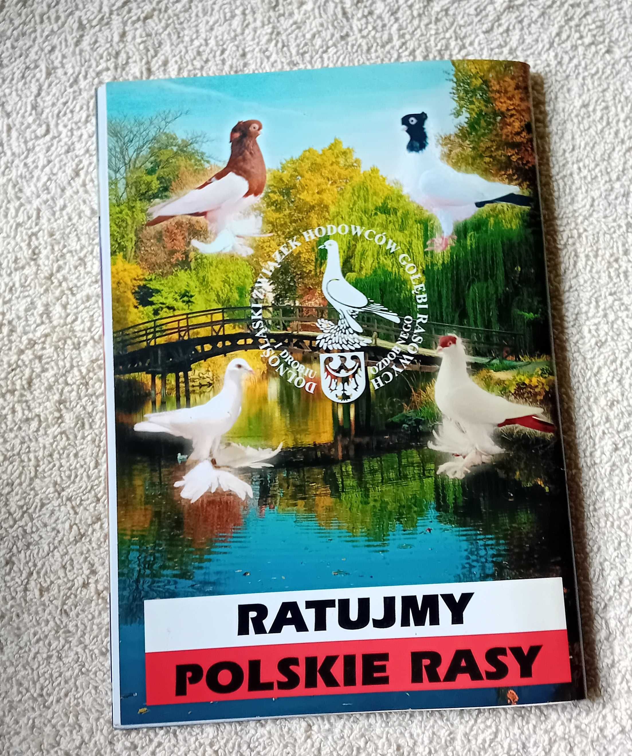 Katalog XVIII Dolnośląska Wystawa Gołębi Rasowych Wrocław 2007.