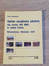 System zarządzania jakością wg ISO 9001 Grudowski