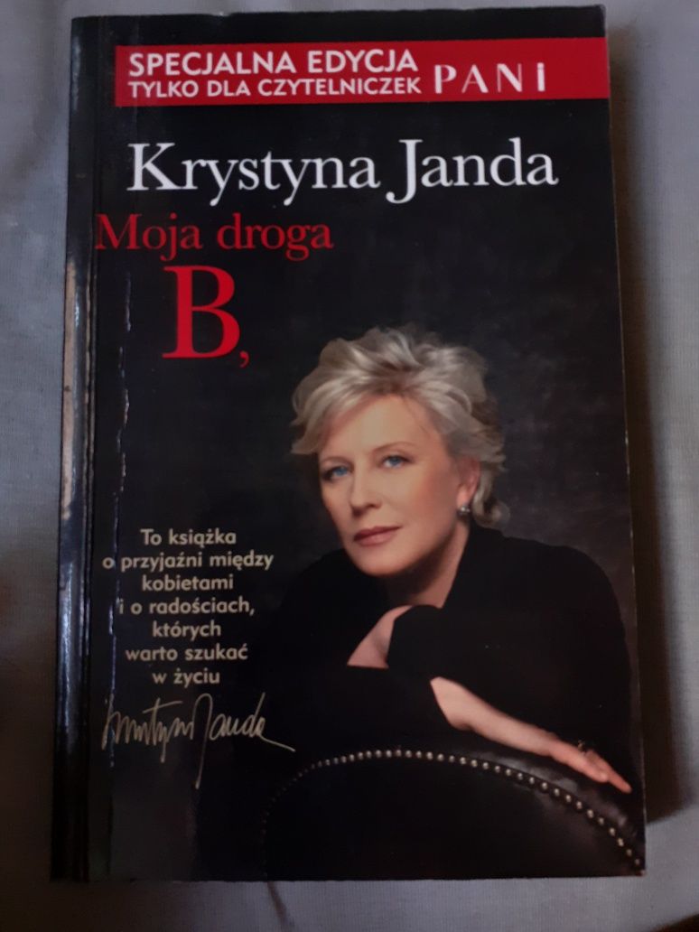 Krystyna Janda Moja droga B,