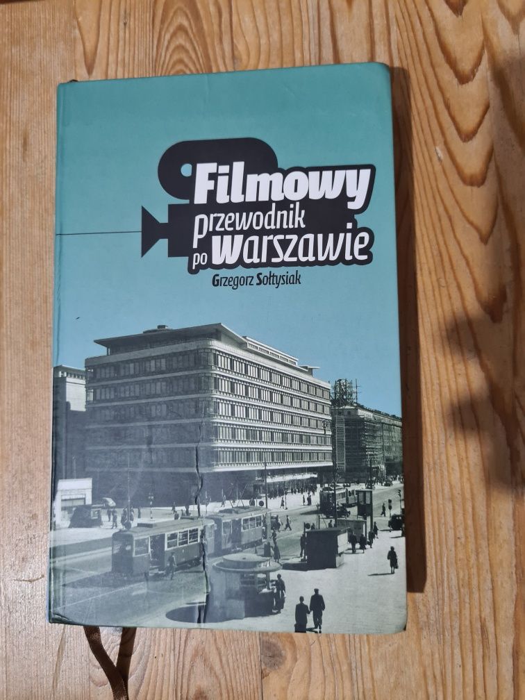 Filmowy przewodnik po Warszawie - Grzegorz Sołtysiak