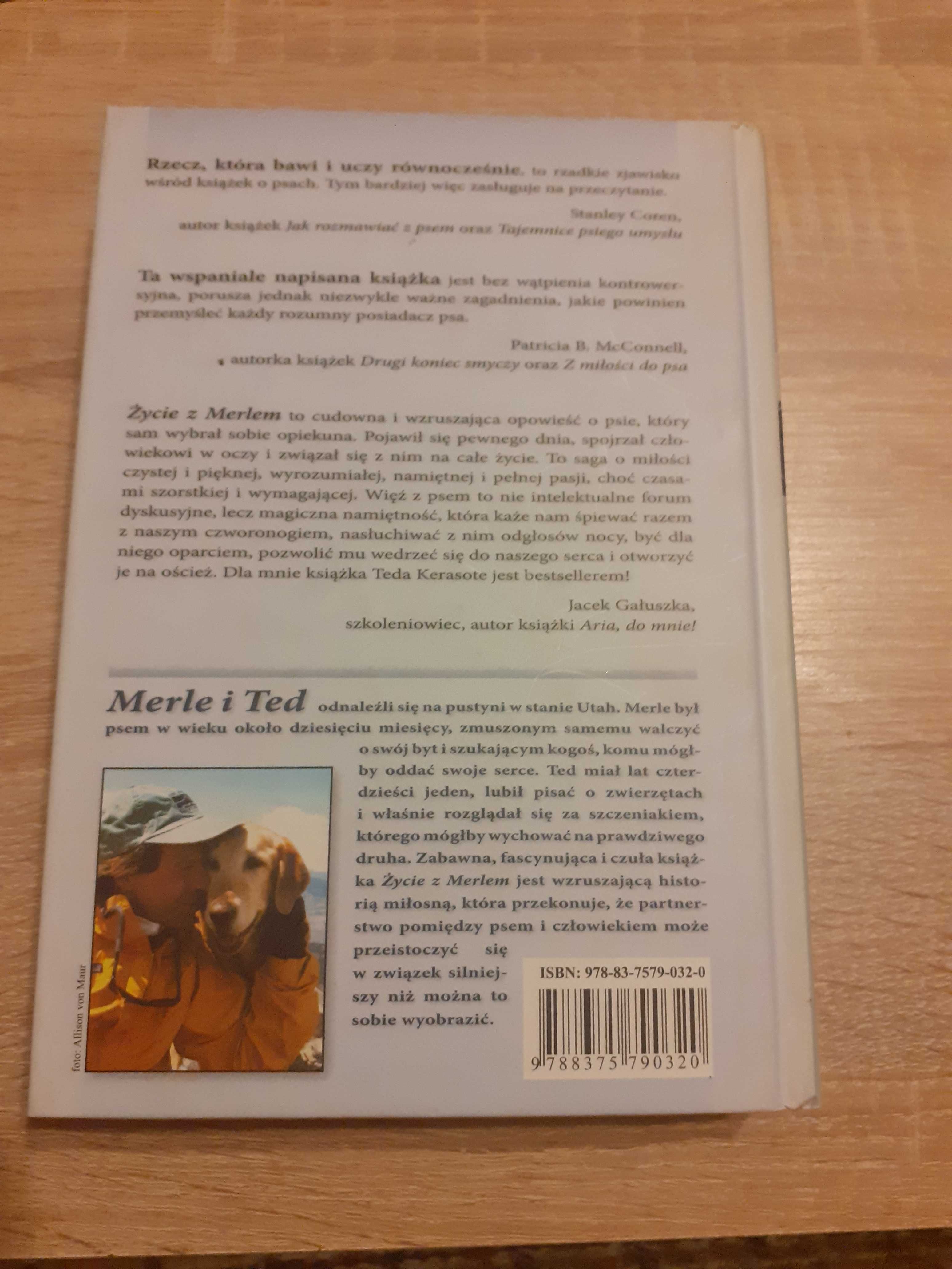 Ted Kerasote- Życie z Merlem