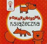 Wiem Wszystko Pomarańczowa Książeczka Praca Zbiorowa