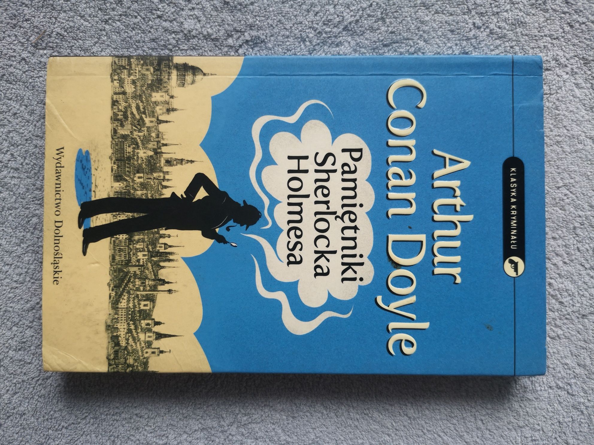 Pamietniki Sherlocka Holmesa Arthur Conan Doyle