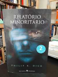 Philip K. Dick – Relatório Minoritário - Minority Report