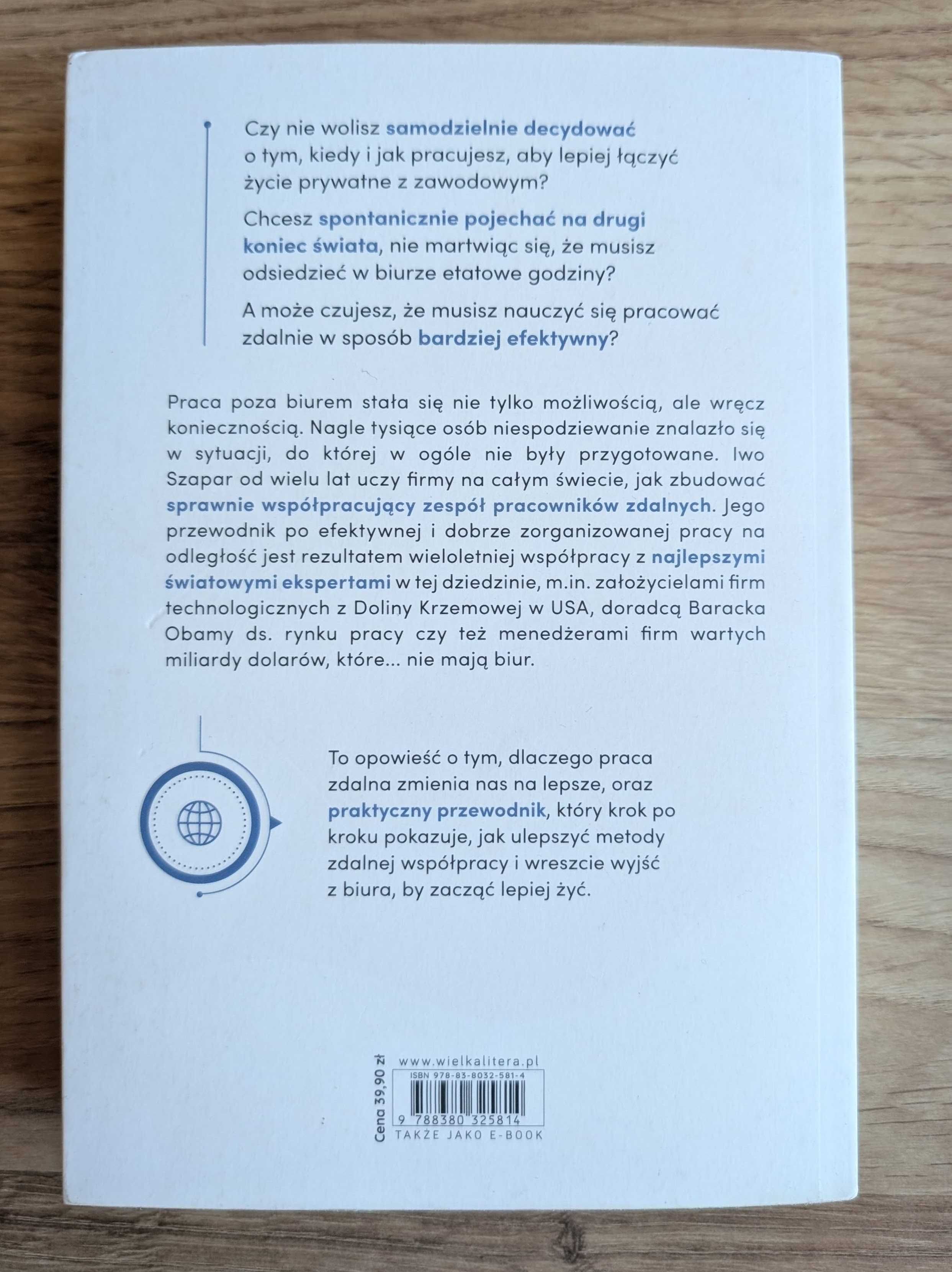 Książka Pracuj zdalnie, żyj normalnie | Iwo Szapar
