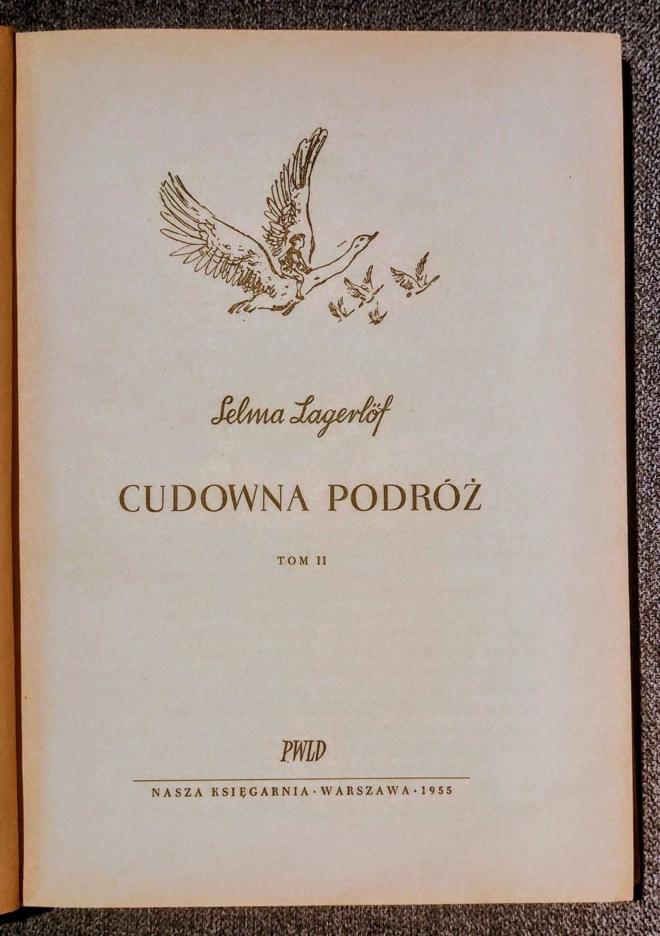 "Cudowna podróż" 1955r. t.2 Selma Lagerlöf
