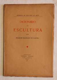 Dicionário de escultura , Joaquim Machado de Castro