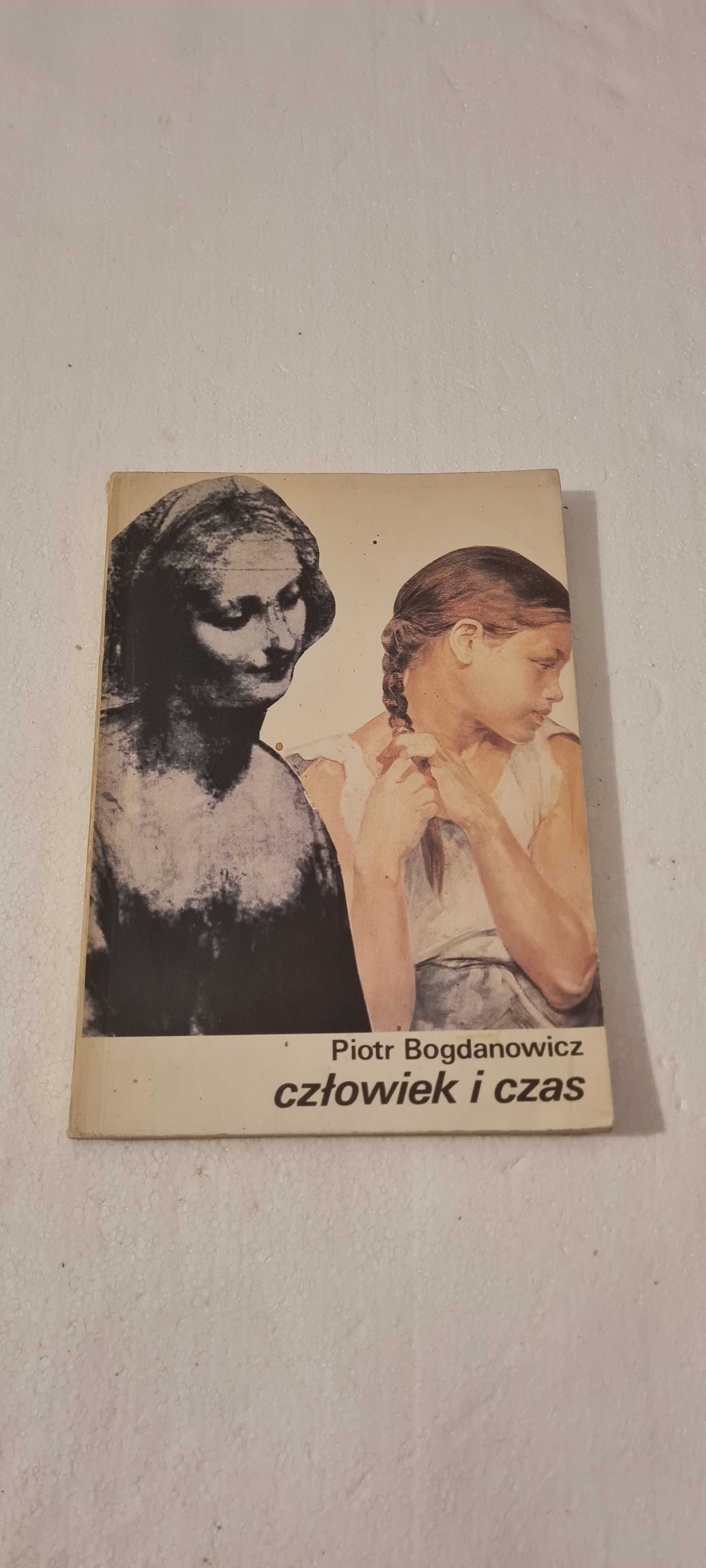 Człowiek i Czas - Bogdanowicz Piotr