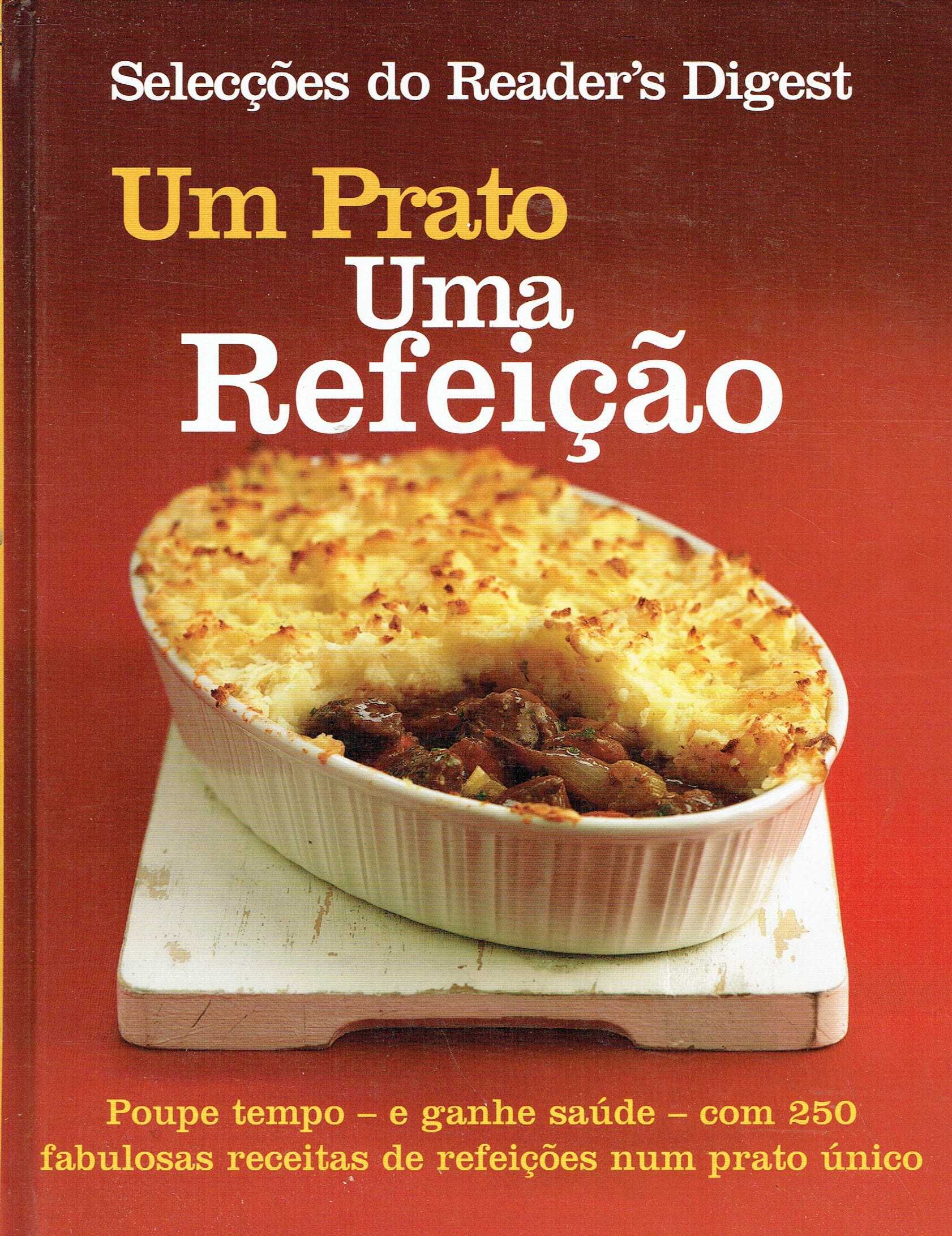 7465

Um Prato uma Refeição

Selecções do Reader's Digest