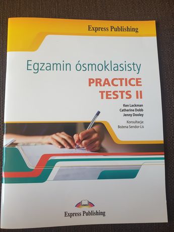 Express Publishing egzamin ósmoklasisty Practice Tests II