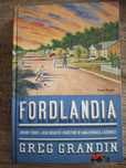 Fordlandia Henry Ford i jego miasto