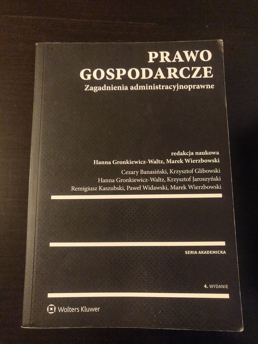 Prawo gospodarcze zagadnienia administracyjnoprawne