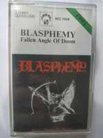 blasphemy - fallen angel of doom # kaseta