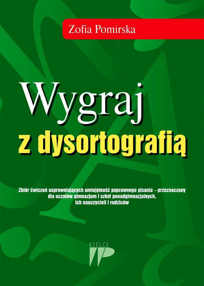 Zbiór ćwiczeń usprawniający poprawne pisanie dysortografia dysfunkcja