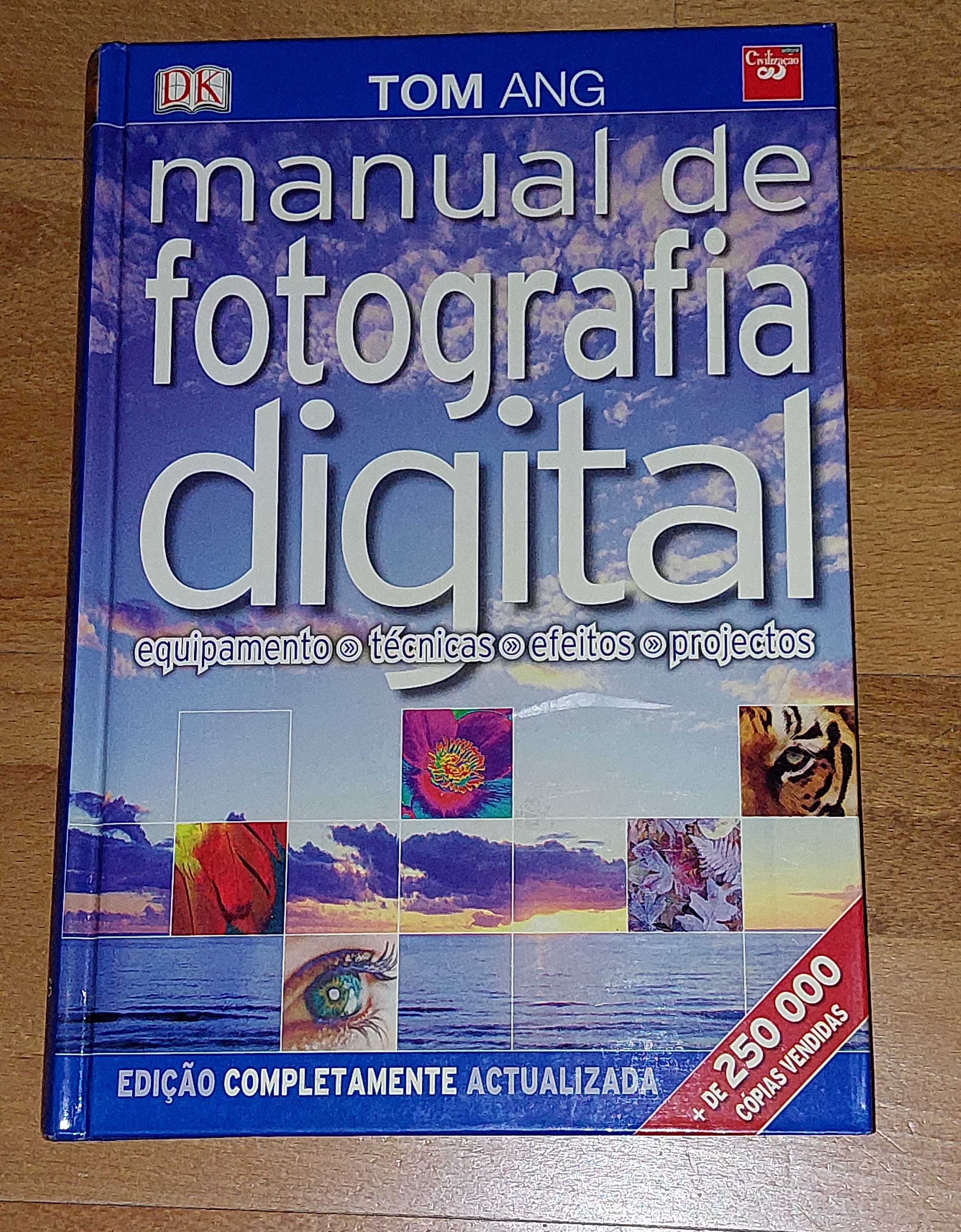 Manual de Fotografia Digital por Tom Ang
