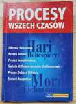 "Procesy wszech czasów" - stan DOBRY - SUPER TANIO!