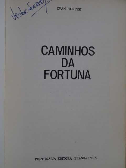 Caminhos da Fortuna de Evan Hunter