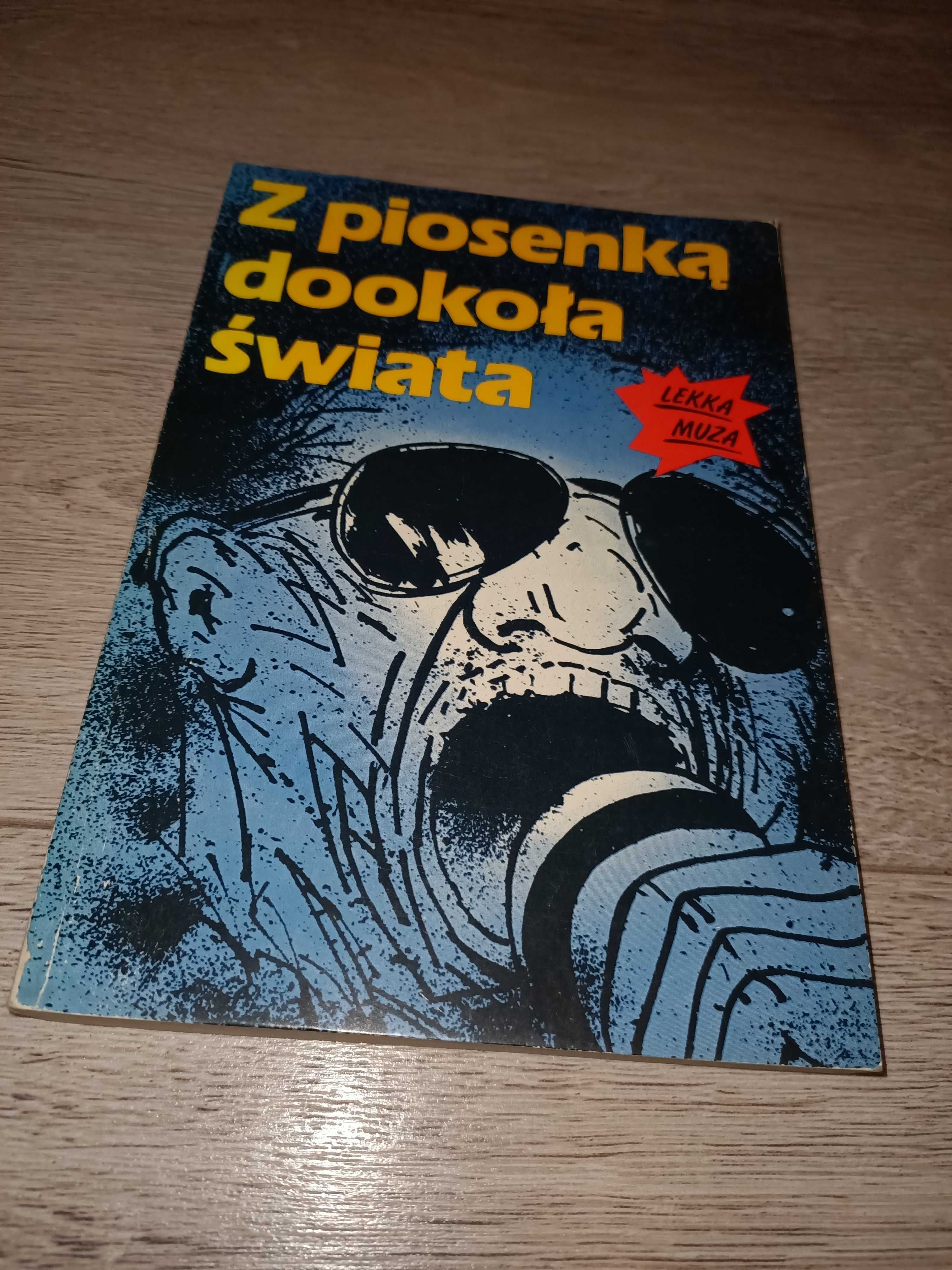 Z piosenką dookoła świata Dariusz Michalski