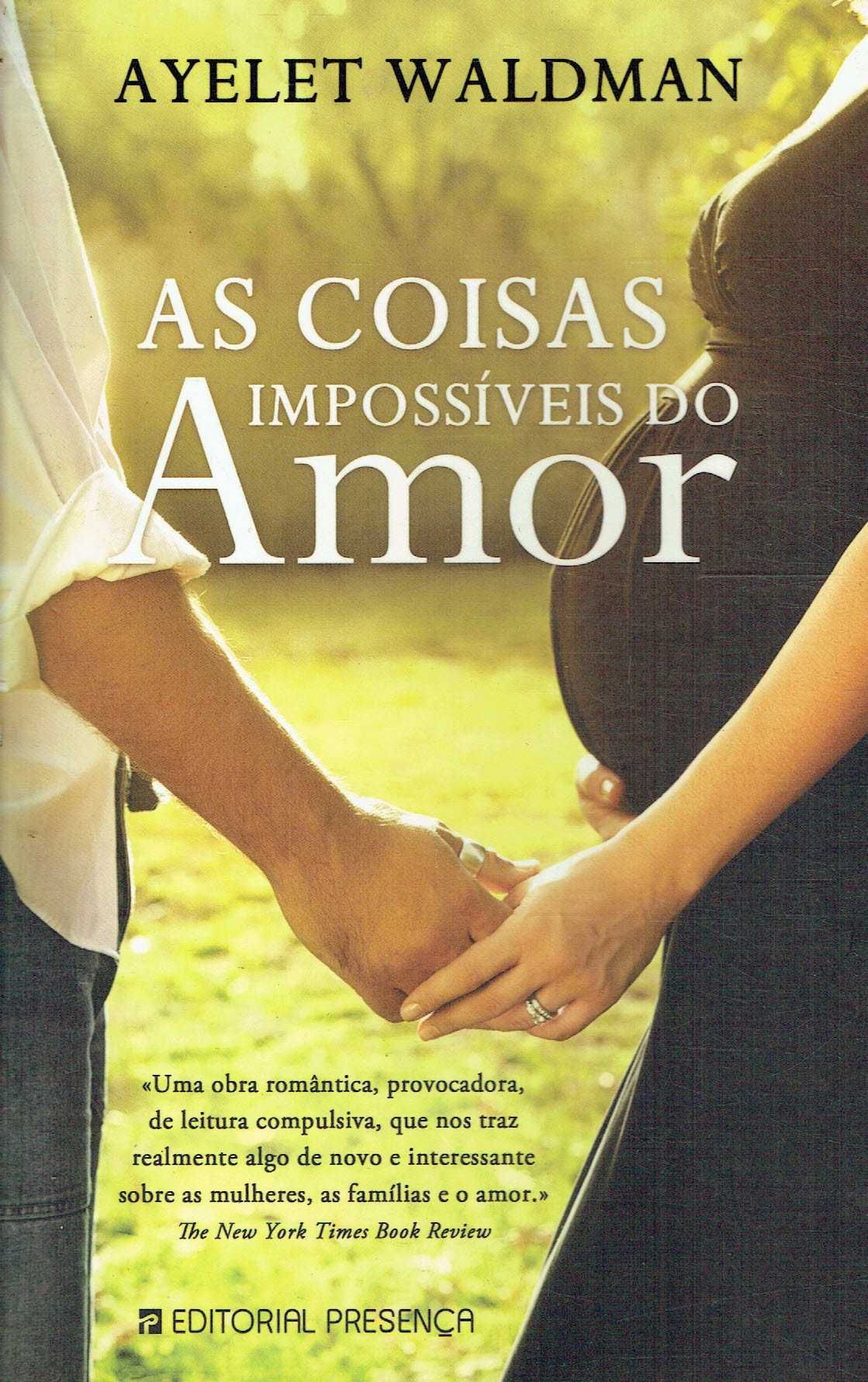 15015

As Coisas Impossíveis do Amor
de Ayelet Waldman