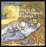 Antologia da Poesia Provençal Moderna.