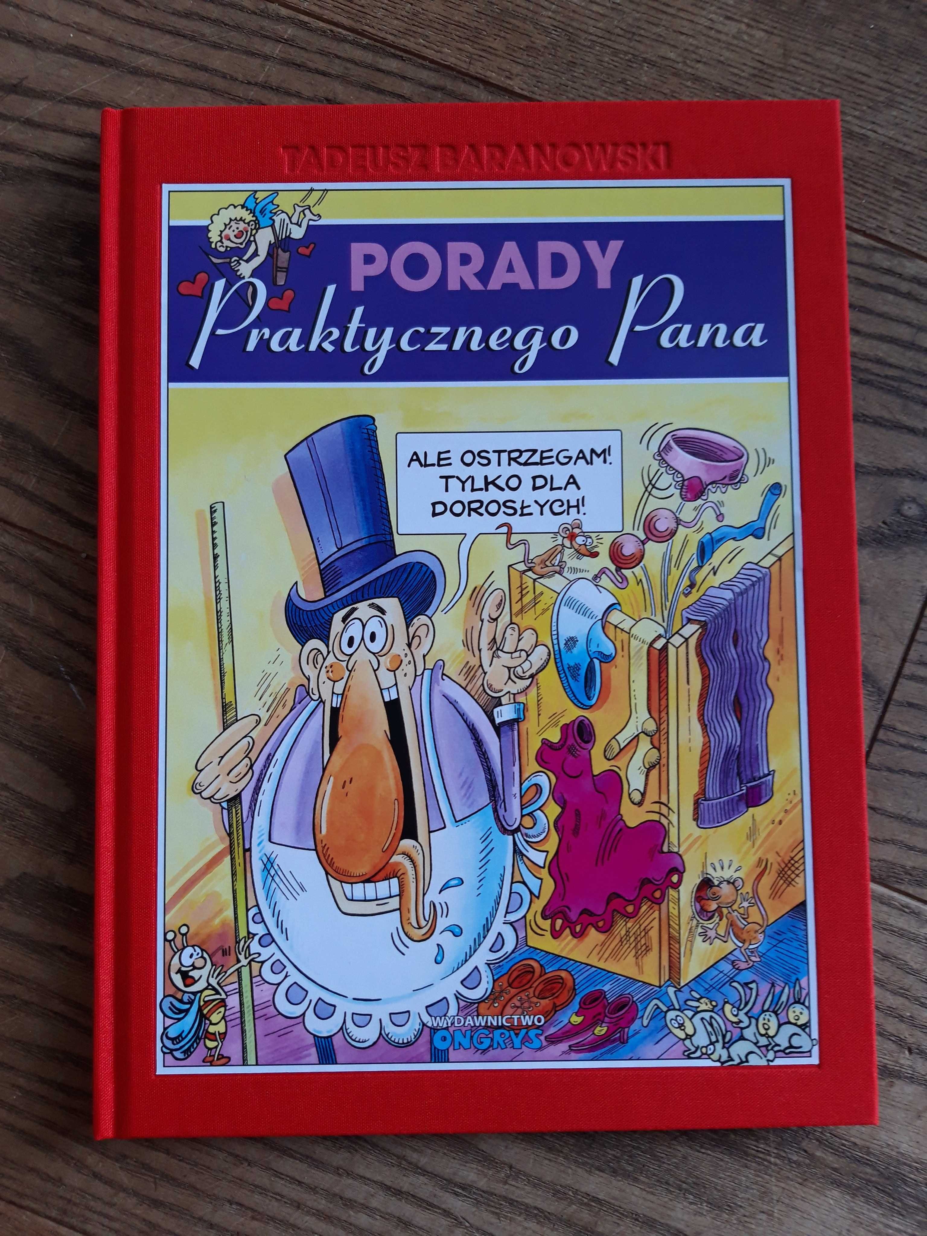 Porady Praktycznego Pana - wydanie kolekcjonerskie Tadeusz Baranowski