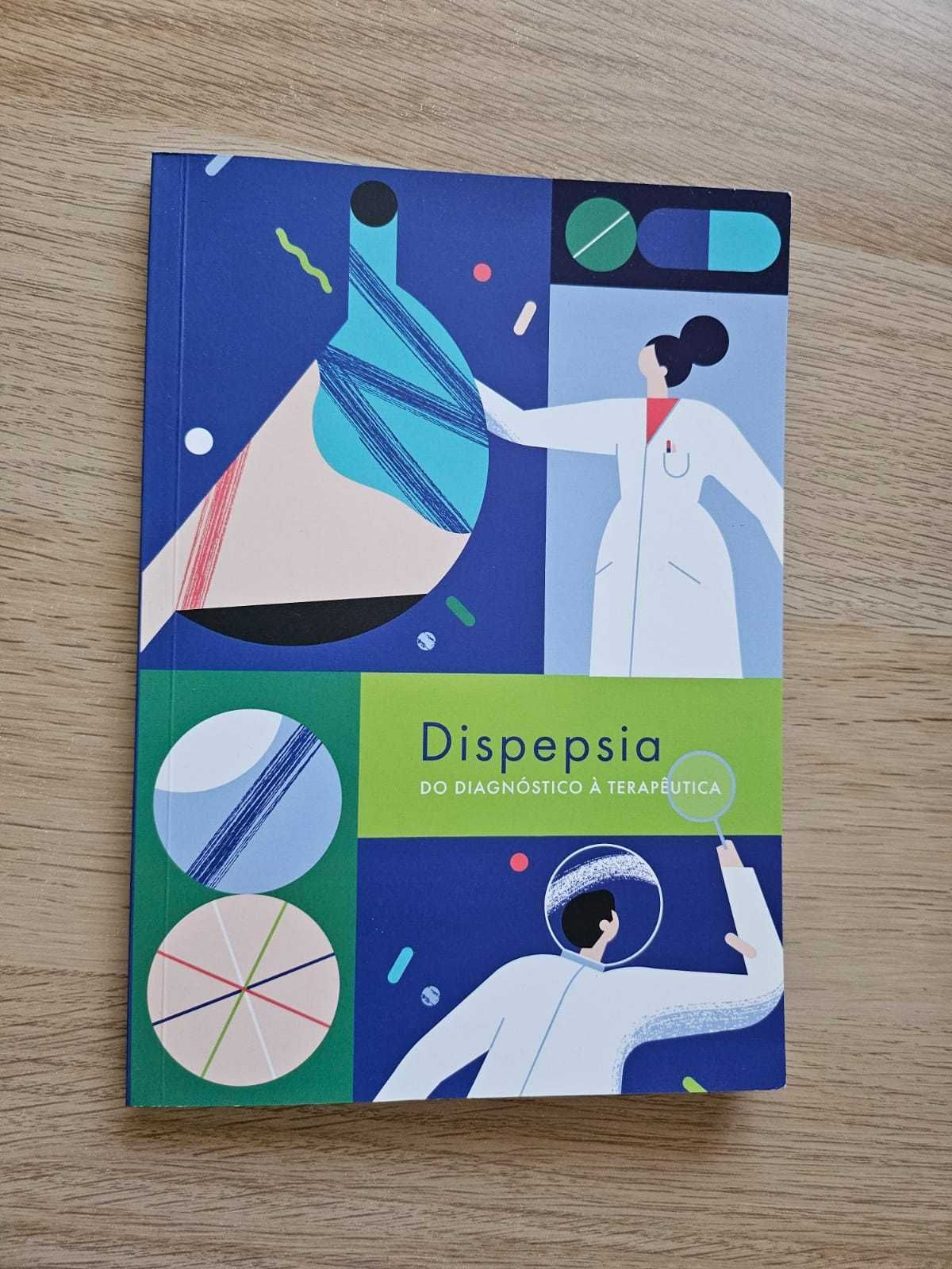 Dispepsia do Diagnóstico à Terapêutica (portes grátis)