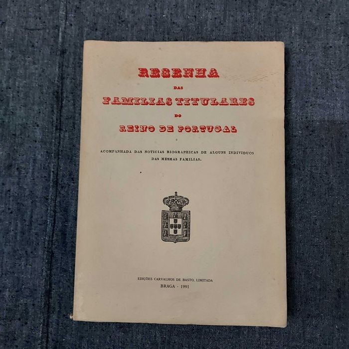 Resenha Das Famílias Titulares Do Reino De Portugal-1991