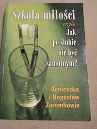 Szkoła miłości czyli jak po ślubie nie być samotnym