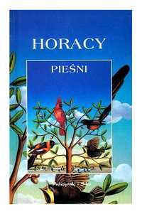 Horacy - Pieśni (oprawa twarda)