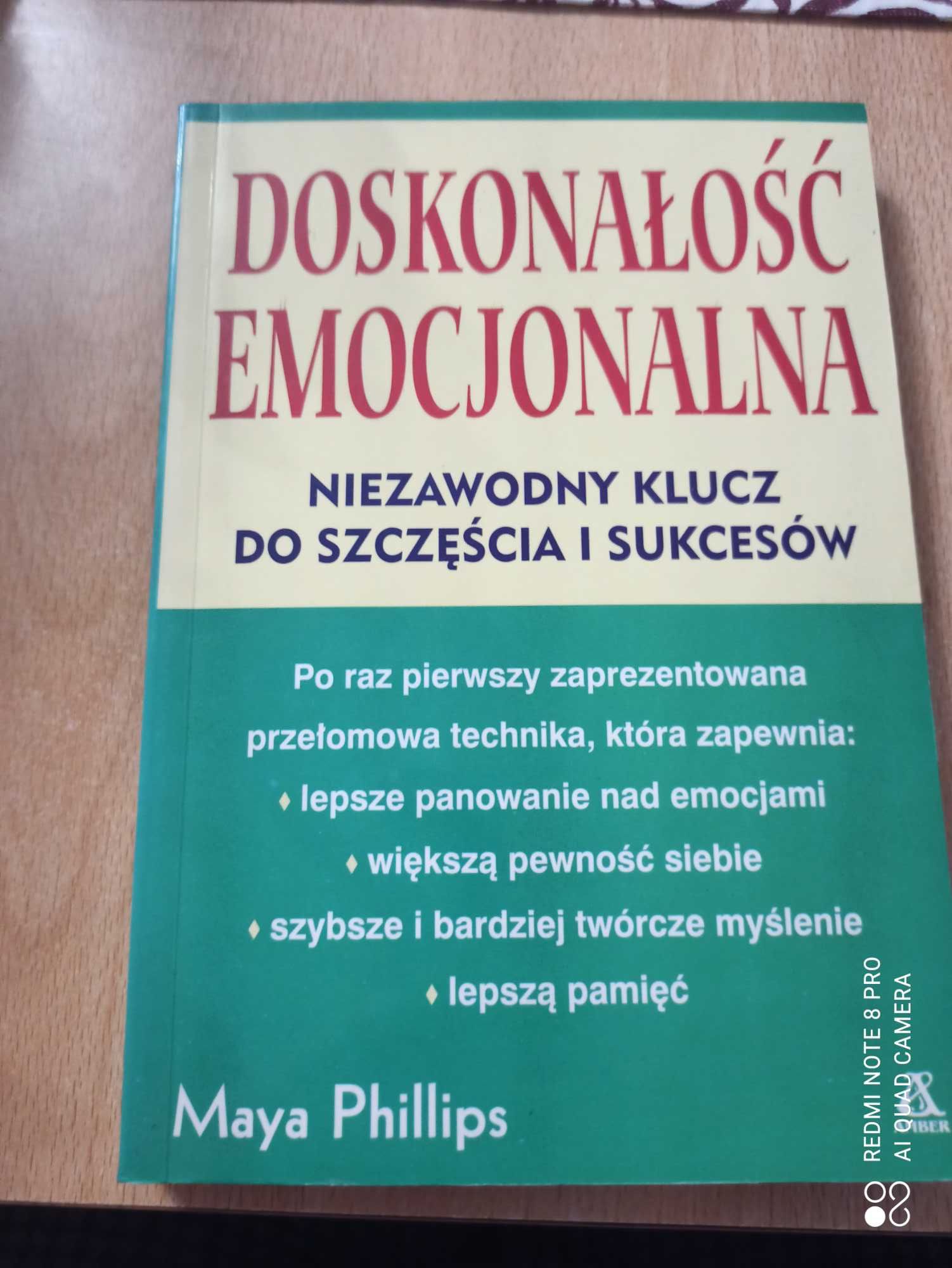 Doskonałość emocjonalna. Maya Philips.