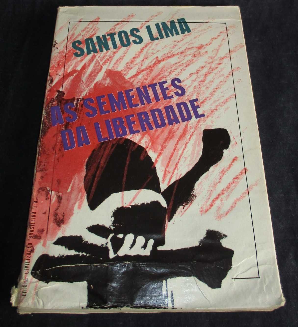 Livro As Sementes da Liberdade Santos Lima 1965