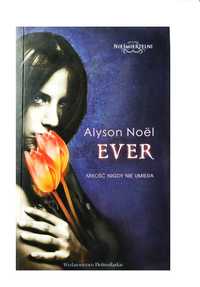 Książka ''Ever'' Alyson Noël