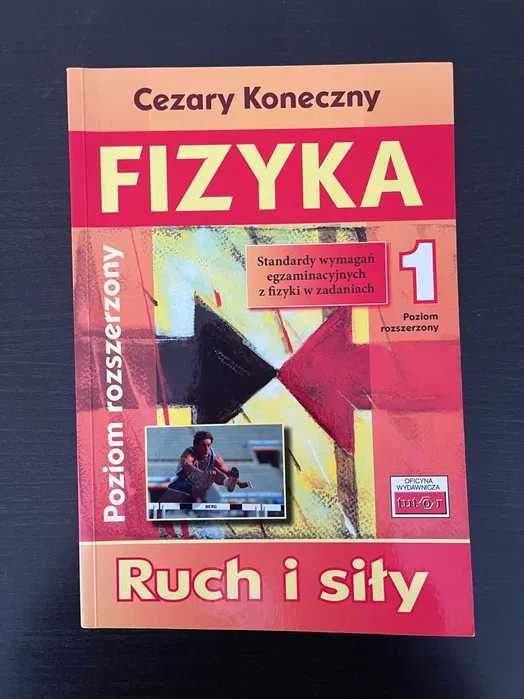 Fizyka 1. Ruch i siły Cezary Koneczny