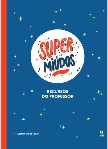 Manual_ Super Miúdos 1ºano _Dossiê do professor