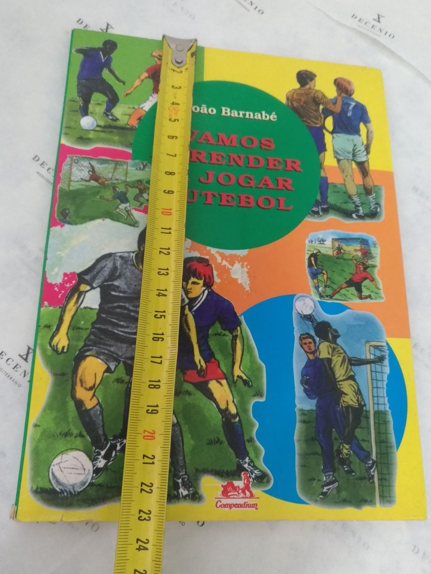 Livro: Vamos Aprender a Jogar Futebol de João Barnabé