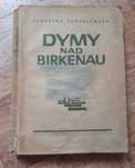 Seweryna Szmaglewska - Dymy nad Birkenau 1945