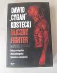 Dawid "Cygan" Kostecki, Uliczny Fighter, Mateusz Fudala