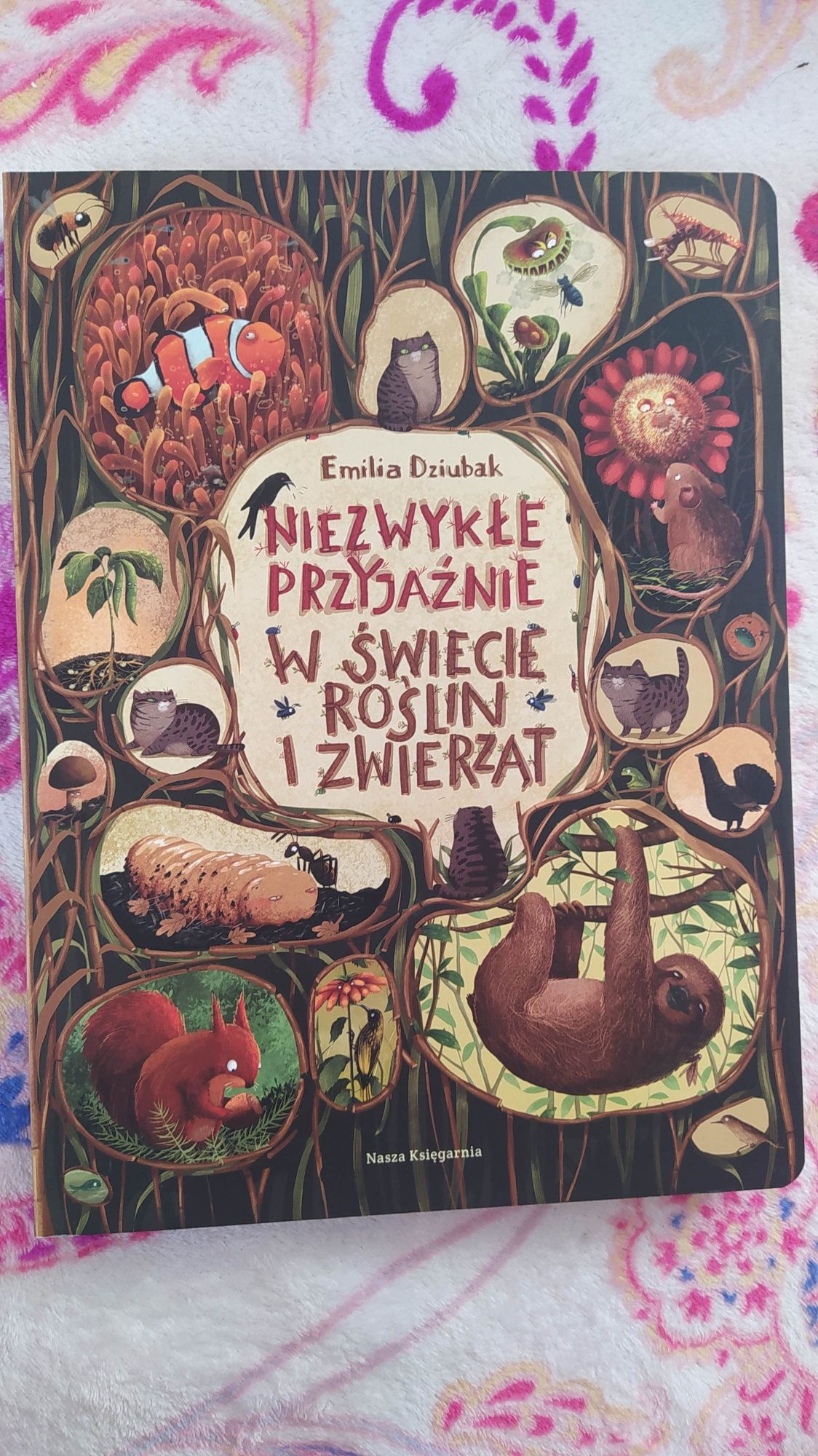 Niezwykłe przyjaźnie w świecie roślin i zwierząt