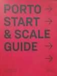 Porto - Start & Scale Guide