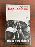 Rwący nurt historii. Zapiski o XX i XXI wieku